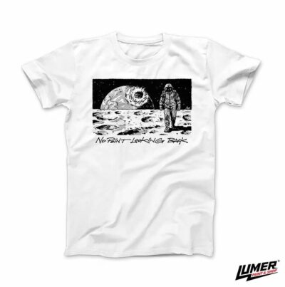 No Point Looking Back T-shirt