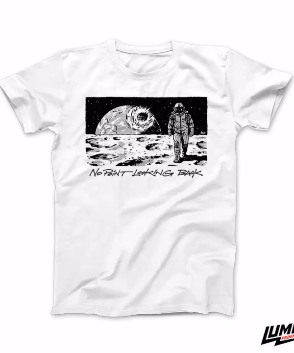 No Point Looking Back T-shirt