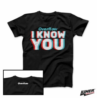 Overflow - I Know You male T-shirt