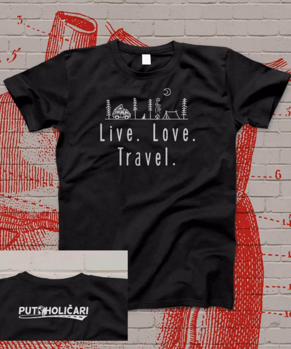 Live. Love. Travel  -Black T-shirt