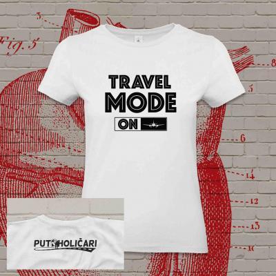 Travel mode on - White female T-shirt