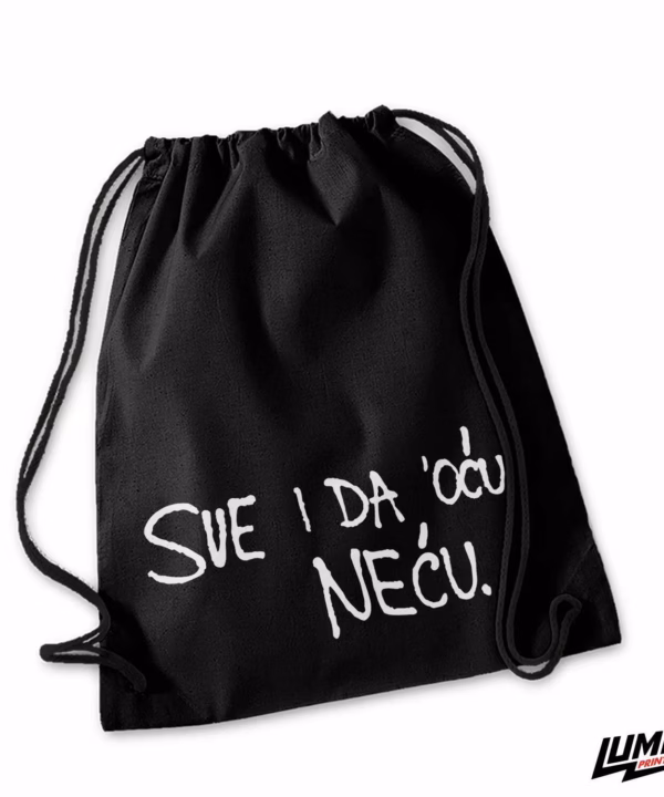 Sve i da oću neću ruksak