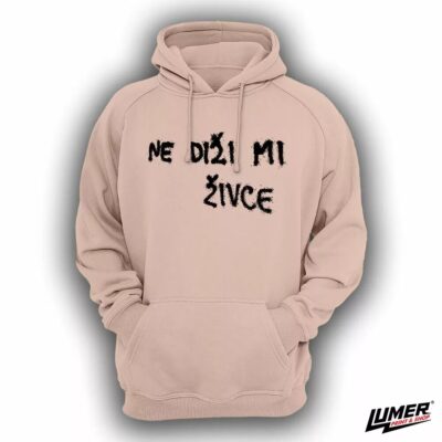 Ne diži mi živce soft rose hoodie