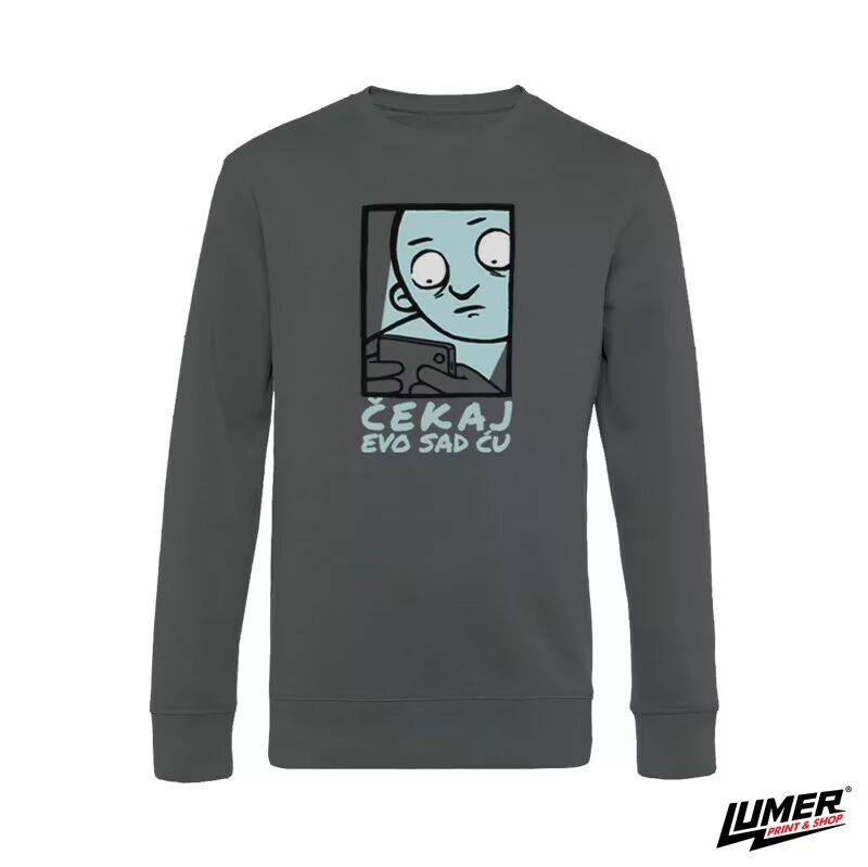 Čekaj evo sad ću sweatshirt