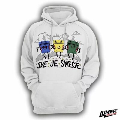 Sve je smeće bijeli hoodie