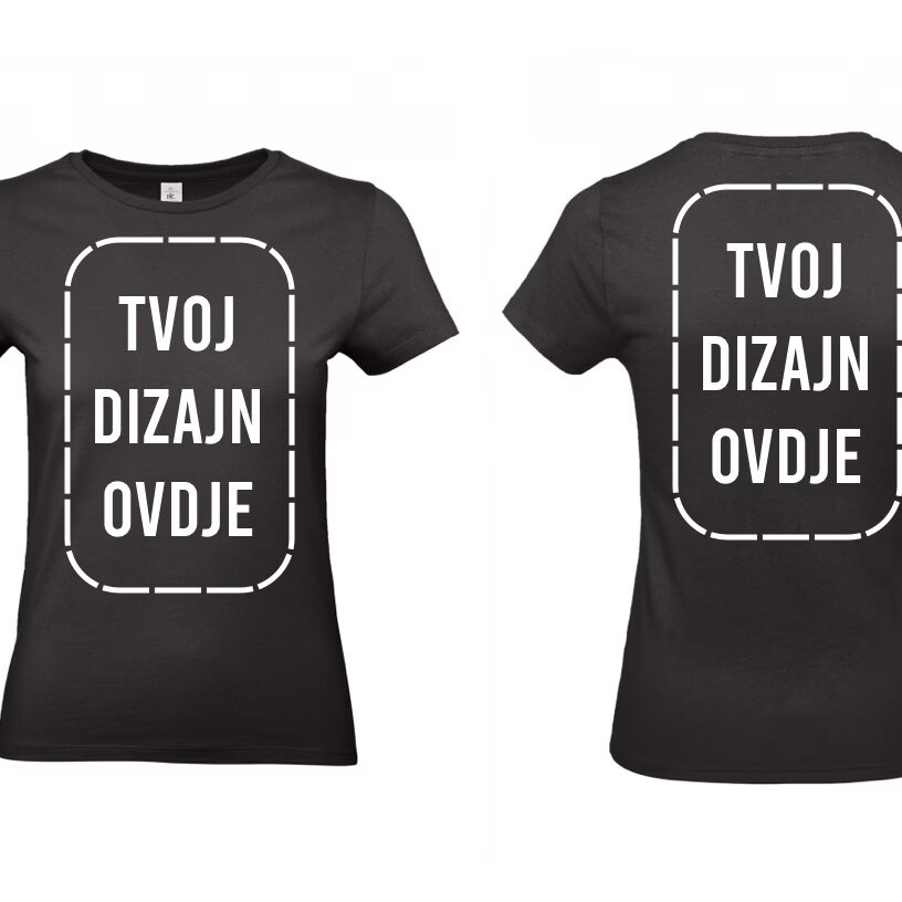Ženska majica s tvojim dizajnom - Prsa+Leđa