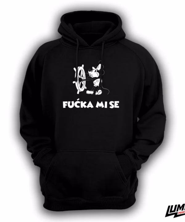 Fućka Mi Se Hoodie