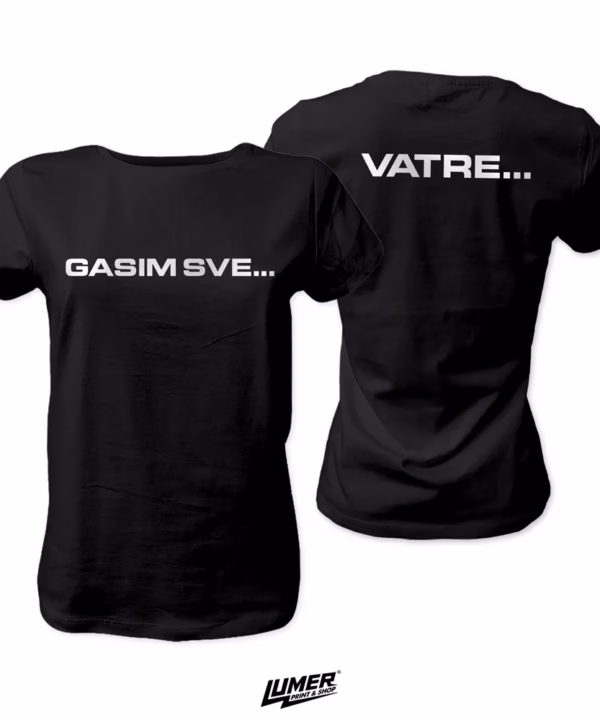Gasim sve ... Vatre  ženska