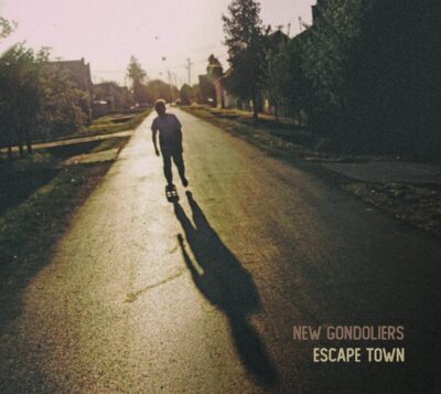 LP - Escape Town by New Gondoliers