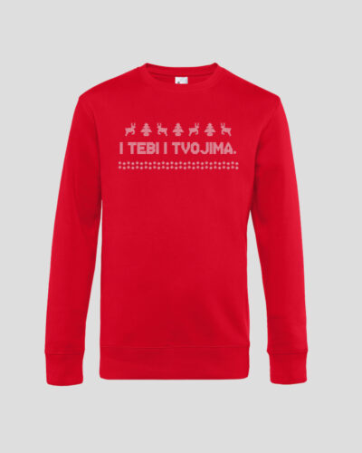 I Tebi i Tvojima - Crveni Crewneck