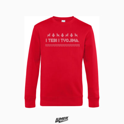 I Tebi i Tvojima - Crveni Crewneck