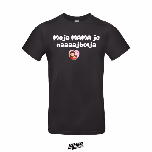 Moja Mama Je Naaaajbolja