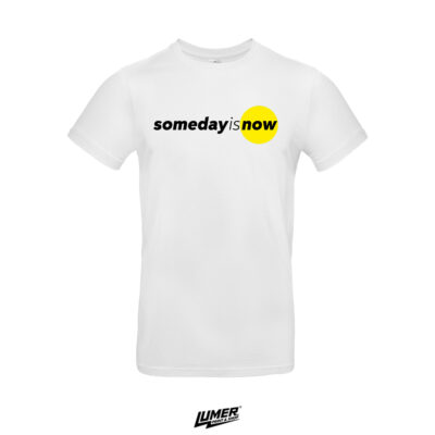 Someday Is Now