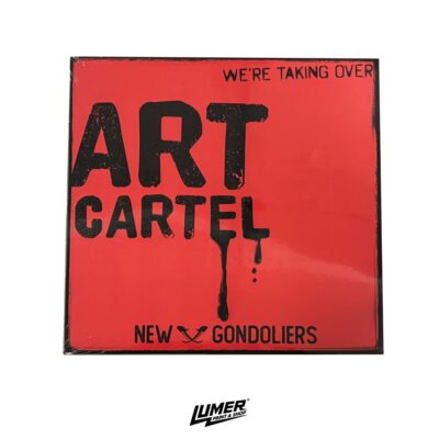 LP - We're Taking Over - Art Cartel - New Gondoliers