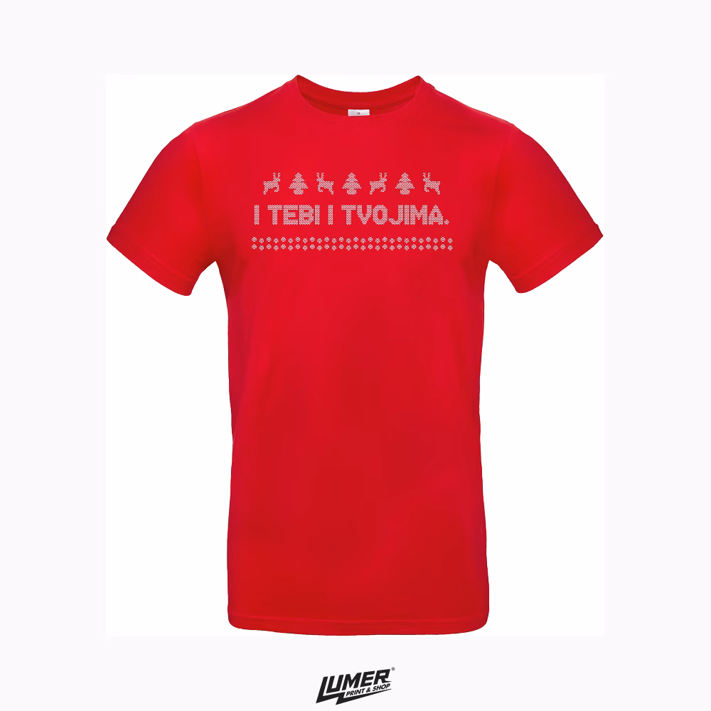 I Tebi i Tvojima - Crvena Majica
