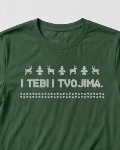I Tebi i Tvojima - Zelena Majica - Dječja - Slika 2