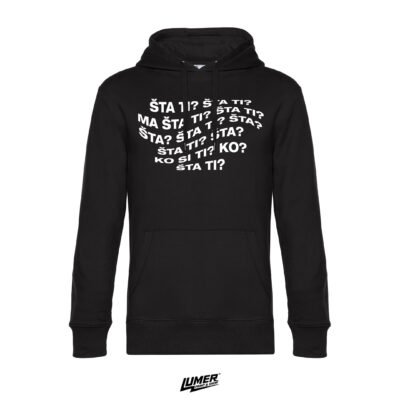 Ma šta ti? Ko si ti? Hoodie