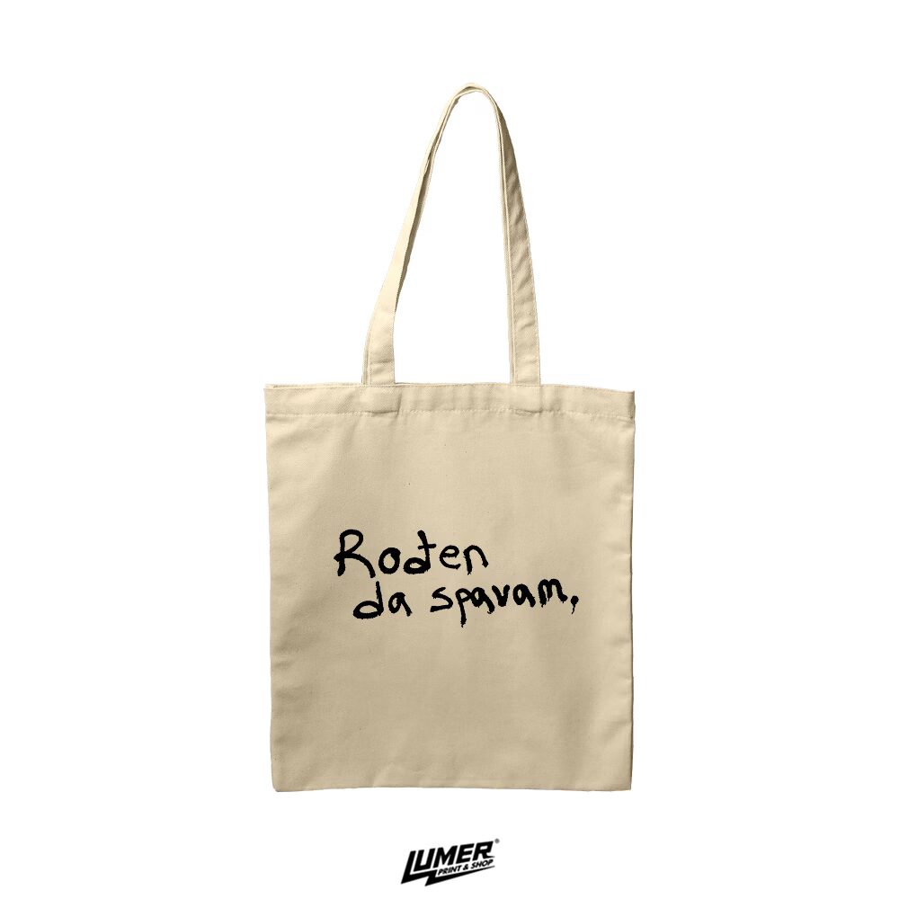 Rođen da spavam - Natural Torba