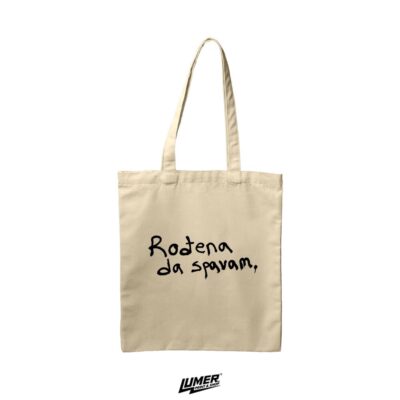 Rođena da spavam - Natural Torba