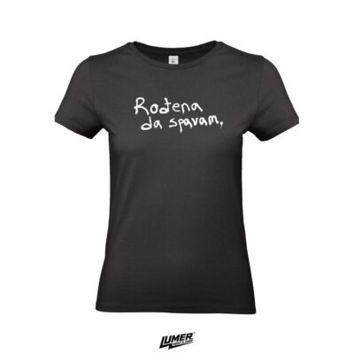 Rođena da spavam - Crna - Ženska